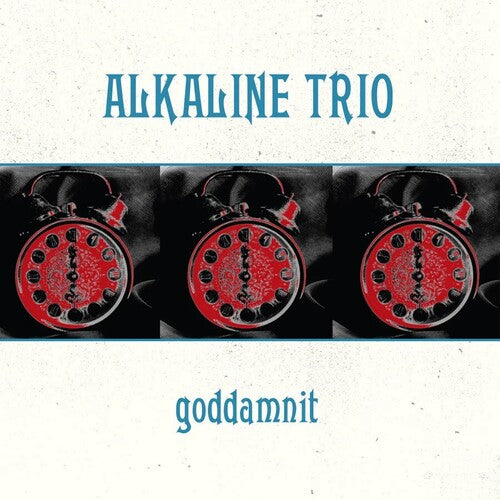 Alkaline Trio: Goddamnit {Vinyl LP}
