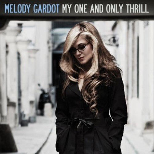 Melody Gardot: My One and Only Thrill {Vinyl LP}