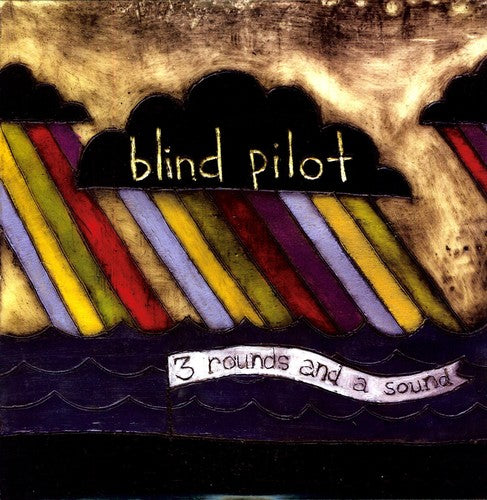 Blind Pilot: 3 Rounds and A Sound {Vinyl LP}