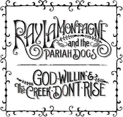 Ray LaMontagne: God Willin' and The Creek Don't Rise {Vinyl LP}