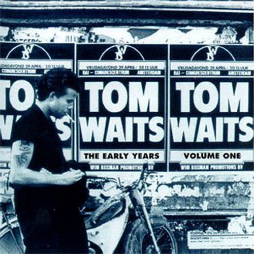 Tom Waits: The Early Years, Vol. 1 {Vinyl LP}