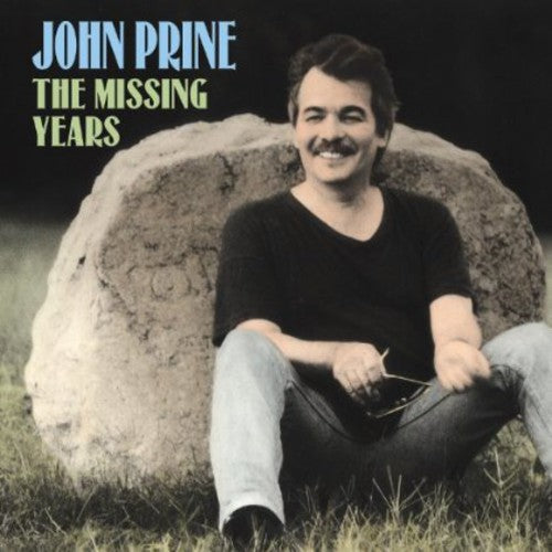 John Prine: The Missing Years {Vinyl LP}