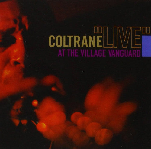 John Coltrane: Live at the Village Vanguard {Vinyl LP}