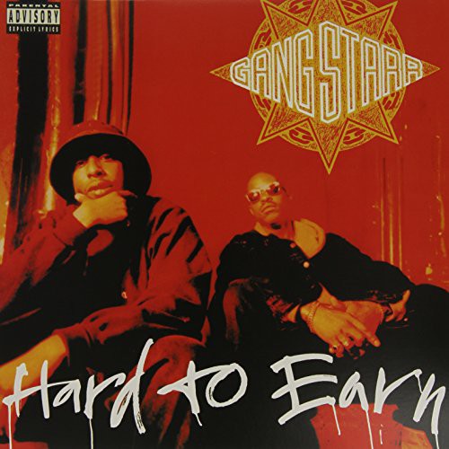 Gang Starr: Hard to Earn {Vinyl LP}