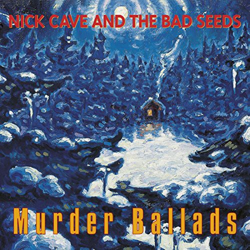 Nick Cave & the Bad Seeds: Murder Ballads {Vinyl LP}