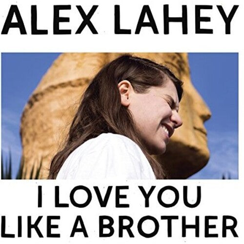 Alex Lahey: I Love You Like A Brother {Vinyl LP}