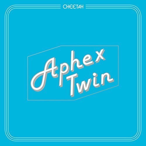 Aphex Twin: Cheetah {Vinyl LP}