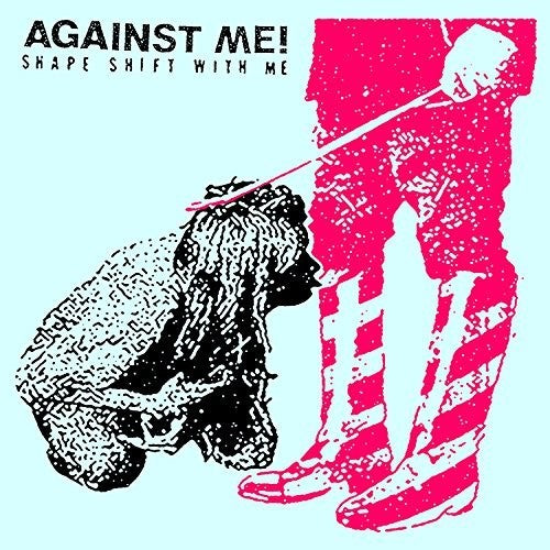 Against Me: Shape Shift With Me {Vinyl LP}