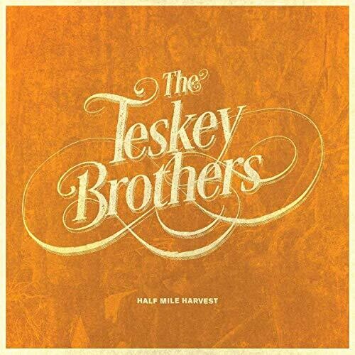 Teskey Brothers: Half Mile Harvest {Vinyl LP}