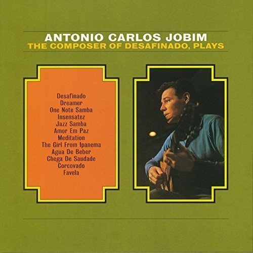 Antonio Carlos Jobim: Composer of Desafinado {Vinyl LP}