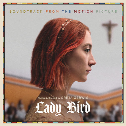 Various Artists: Lady Bird (Soundtrack From the Motion Picture) {Vinyl LP}