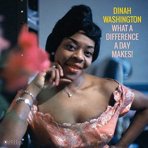 Dinah Washington: What A Difference A Day Makes {Vinyl LP}