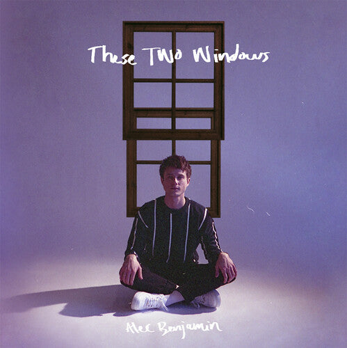 Alec Benjamin: These Two Windows {Vinyl LP}