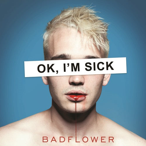 Badflower: Ok, I'm Sick {Vinyl LP}