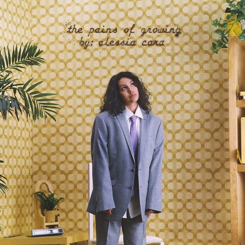 Alessia Cara: Pains Of Growing {Vinyl LP}