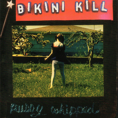 Bikini Kill: Pussy Whipped {Vinyl LP}