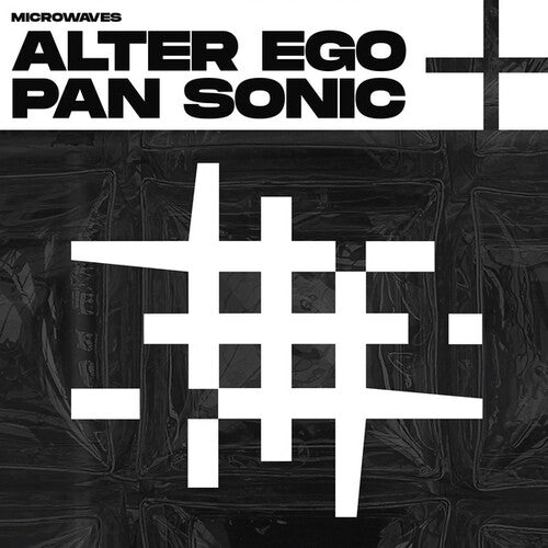 Alter Ego / Pan Sonic: Microwaves {Vinyl LP}
