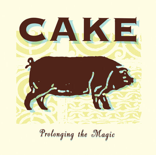 Cake: Prolonging The Magic {Vinyl LP}