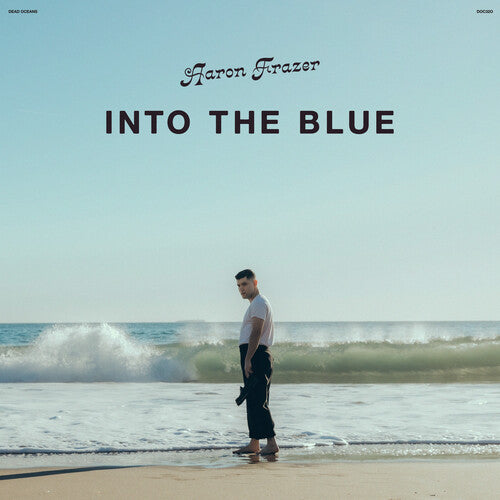 Aaron Frazer: Into the Blue {Vinyl LP}