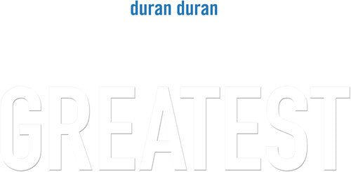 Duran Duran: Greatest - Black Vinyl {Vinyl LP}