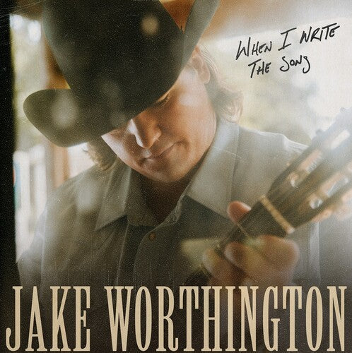Jake Worthington: When I Write The Song {Vinyl LP}