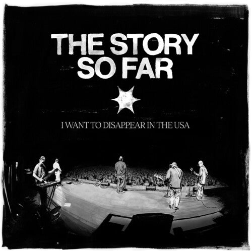 The Story So Far: I Want to Disappear in the USA {Vinyl LP}