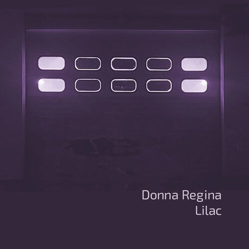 Donna Regina: Lilac {Vinyl LP}