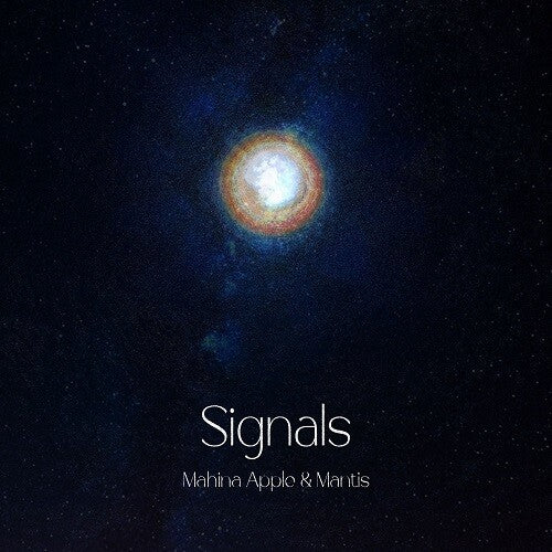 Mahina Apple & Mantis: Signals {Vinyl LP}