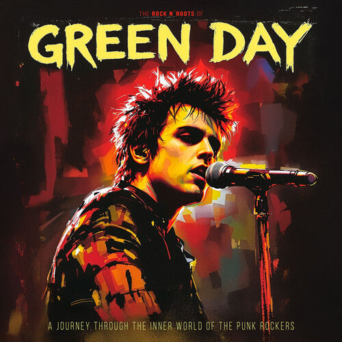 Green Day: The Rock N' Roots of {Vinyl LP}