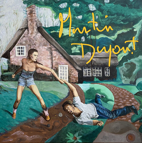 Martin Dupont: You Smile When It Hurts {Vinyl LP}