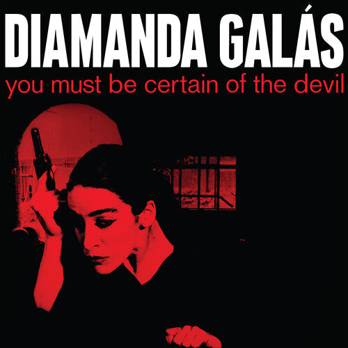 Diamanda Galas: You Must Be Certain of the Devil {Vinyl LP}