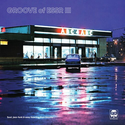 Various Artists: Groove Of ESSR III: Soul, Jazz-funk & Easy Listening From Estonia (Various Artists) {Vinyl LP}