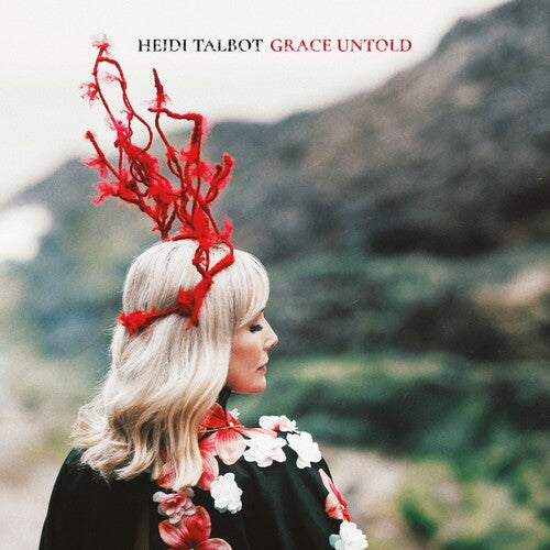 Heidi Talbot: Grace Untold {Vinyl LP}