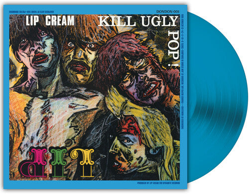 Lip Cream: Kill Ugly Pop {Vinyl LP}
