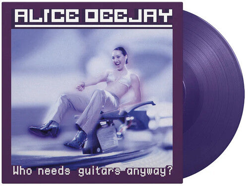 Alice Deejay: Who Needs Guitars Anyway - Limited 180-Gram Purple Colored Vinyl {Vinyl LP}