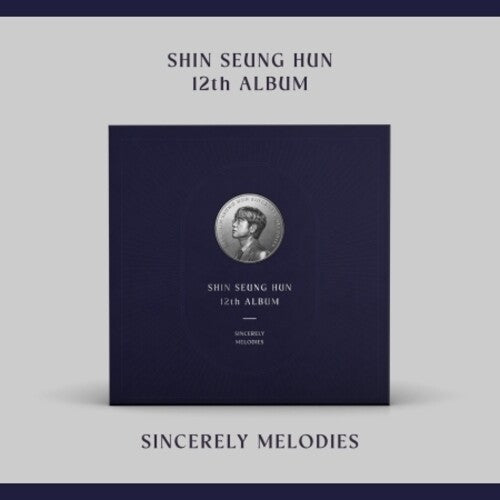 Shin Seung Hun: Sincerely Melodies {Vinyl LP}