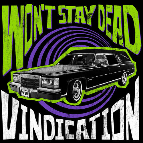 Won't Stay Dead: Vindication {Vinyl LP}