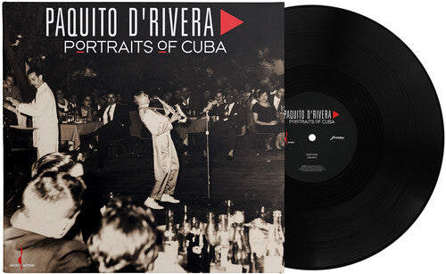 Paquito D'Rivera: Portraits of Cuba {Vinyl LP}
