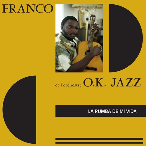 Franco & L'Orchestre O.K. Jazz: La Rumba De Mi Vida {Vinyl LP}