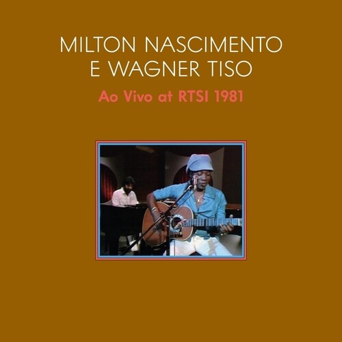 Nascimento, Milton / Wagner Tiso: Ao Vivo 1981 (Live At Swiss TV With Tiso Wagner) {Vinyl LP}