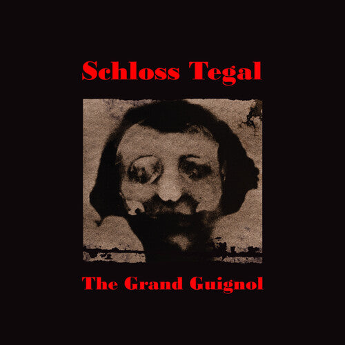 Schloss Tegal: Grand Guignol {Vinyl LP}