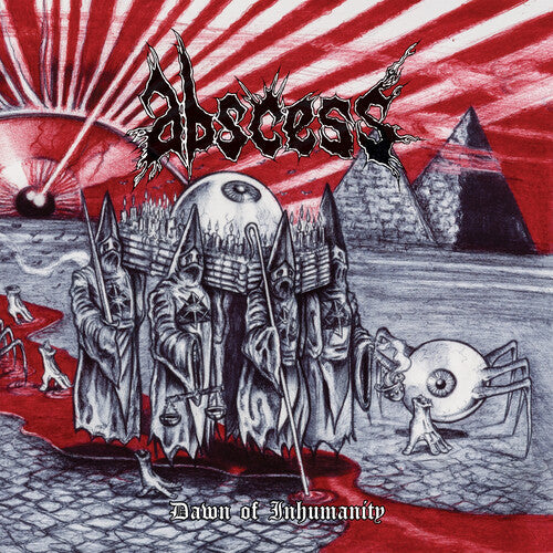 Abscess: Dawn Of Inhumanity (VINYL LP)