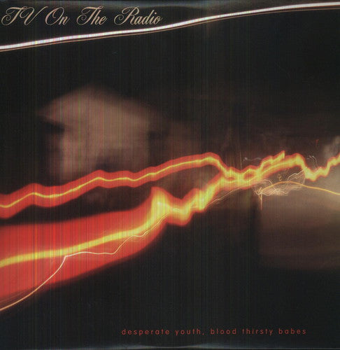 TV on the Radio: Desperate Youth Blood Thirsty Babes {Vinyl LP}