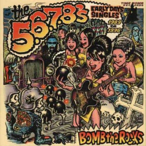 5.6.7.8's: Bomb the Rocks: Singles {Vinyl LP}